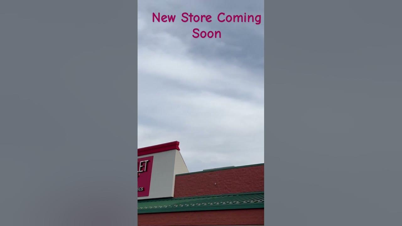 New Store Coming Soon YouTube