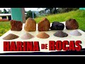 HARINA DE ROCAS  -COMO ELABORARLA - SUS USOS