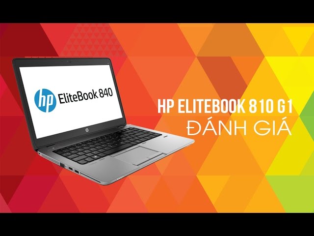 Laptop HP Elitebook 840 G1   Đánh giá   Đức Việt