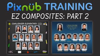 Pixnub EZ Composites for Noobs Training Webinar (Part 2)