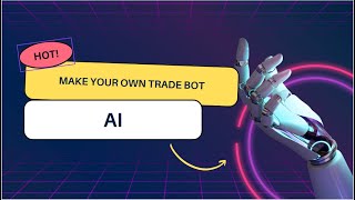 Build Your Own Trading Bot With AI in Python