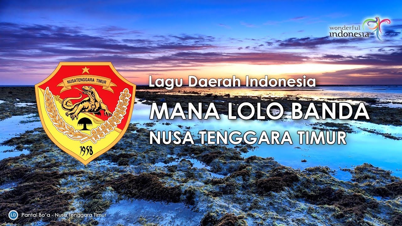 Mana Lolo Banda - Lagu Daerah NTT (dengan Lirik)