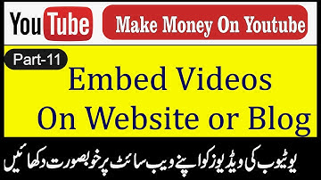 How to Embed Youtube Video to Blogger or Websites in Urdu