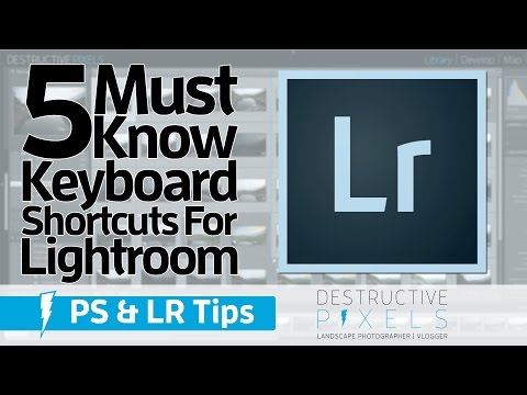 5 Must Know Keyboard Shortcuts for Lightroom