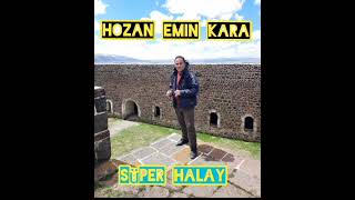 HOZAN EMİN KARA  HALAY 2023