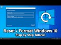 How to Reset Windows 10 - Step by Step Tutorial