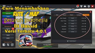 Cara Download Semua Rute / Map Di Bus Simulator Indonesia V4.0.1 Terbaru screenshot 3