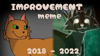 Improvement meme 2018 - 2022
