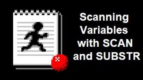 How to Scan SAS Variable Observations with SCAN and SUBSTR