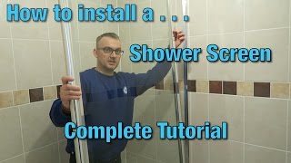 How to install a shower screen | Tutorial | Video Guide | DIY |