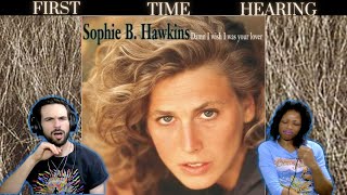 SOPHIE B  HAWKINS | "DAMN I WISH I WAS YOUR LOVER" (reaction)