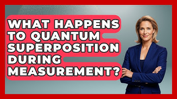 What Happens To Quantum Superposition During Measurement? - Quantum Tech Explained