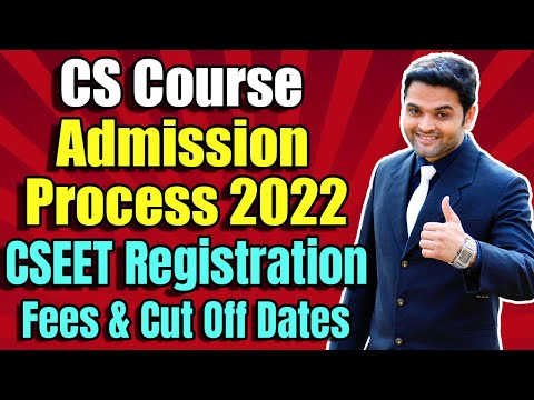 CS Course Admission Process 2022 | How to Register for CSEET 2022 | CSEET Registration Process 2022