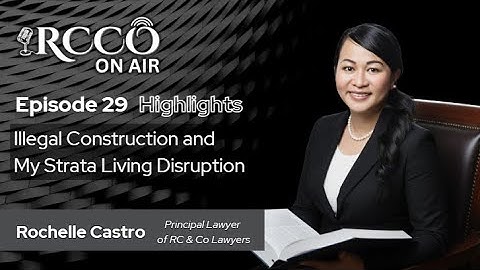 How unauthorised or non-compliant building works within a strata scheme?