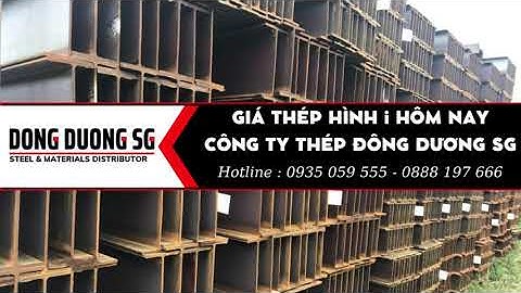Bảng giá thép hình i mới nhất tháng 7/2023 - Giá thép i hôm nay ngày 3/7/2023