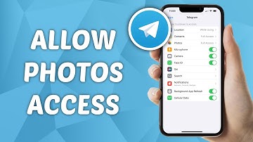 How to Allow Telegram to Access Photos - Full Guide