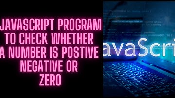 JavaScript Program to Check if a number is Positive, Negative, or Zero| JavaScript Tutorial in Hindi