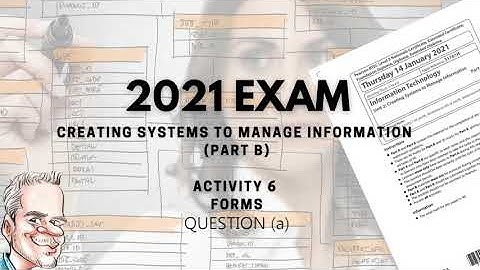 BTEC Level 3 Database 2021 Exam - Part B - FORMS - Walk through