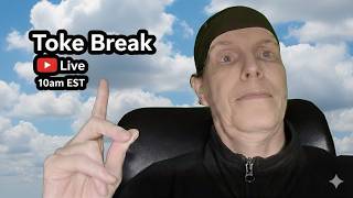 Toke Break