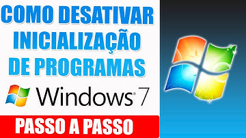 Como Desabilitar Inicialização de Programas no Windows 7