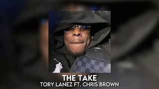 the take - tory lanez ft. chris brown [sped up]