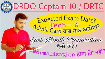 DRDO Ceptam 10 Tech A Expected Exam Date 2022 | DRDO Tech A Exam Date, Admit Card 2022 Out कब होगा