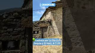 Vuelta por La Sia, en La Sequía y El Vao (Espinosa). CasasdeSoba