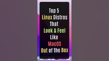 Top 5 Linux Distros That Look and Feel Like macOS #macos #linux