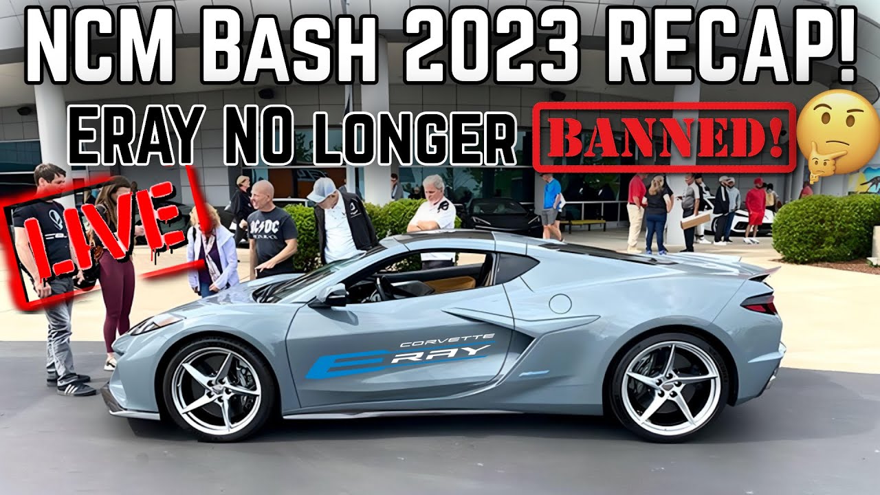 RECAP of the 2023 NCM Bash with a SPECIAL GUEST! C8 ERAY is OFFICIALLY