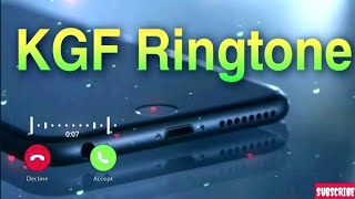 KGF Ringtone 🎵!! Kgf BGM Ringtone !! Kgf Entry Ringtone