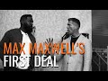 Max Maxwell's FIRST DEAL | Extreme Freedom 2019