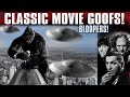 Classic movie goofs and bloopers