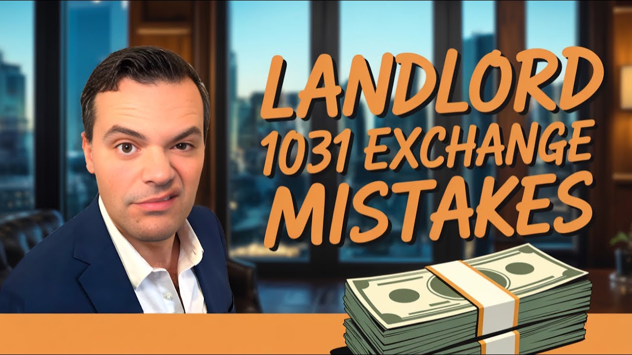 What Are the Top 1031 Exchange Mistakes LA Landlords Make? - YouTube