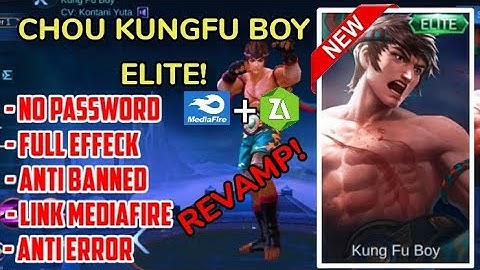 NO PASSWORD!!REVAMP❗SKRIPT SKIN CHOU KUNGFU BOY anti banned, anti error 100% work!!