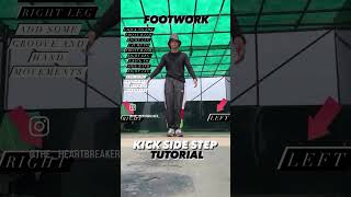 KICK SIDE STEP TUTORIAL #footworktutorial #dance #kicksidestep #footwork
