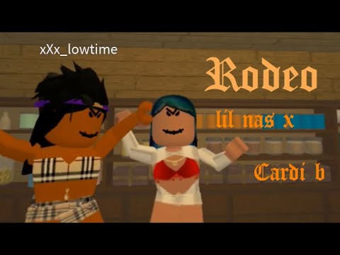 Lil Nas X Cardi B Rodeo Official Roblox Music Video Youtube