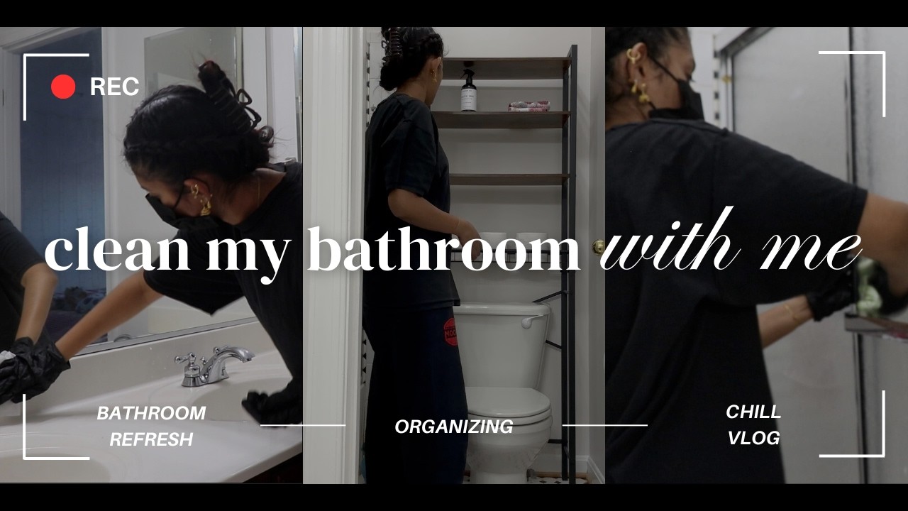 full bathroom refresh! | clean my bathroom w/ me | chill vlog | calm, relax, motivate