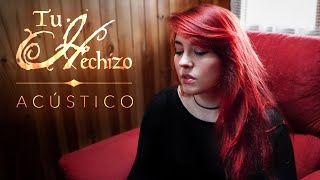 CELTIAN - TU HECHIZO (ACÚSTICO) feat JAVI DIEZ (Mägo de Oz) chords