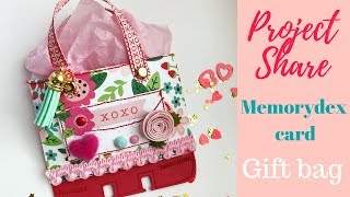 Memorydex Card Gift Bag : Project Share