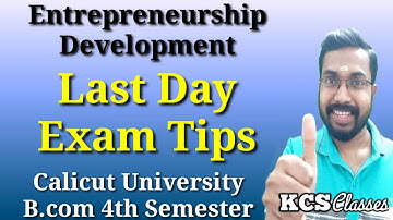 Last Day Exam Tips|Entrepreneurship Development|Calicut University Bcom 4th Semester