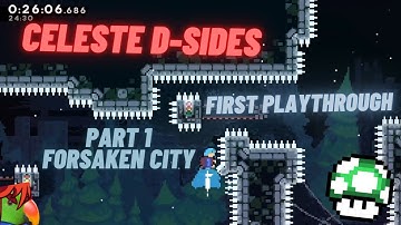 Celeste D-Sides - Extremely difficult Custom Map First Playthrough (Part 1: Forsaken City)