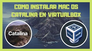 💻 Como instalar macOS Catalina en VirtualBox