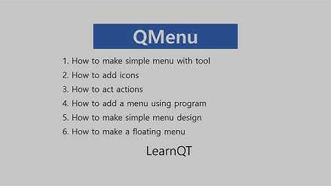 QT : Widget Design 2 : QMenu