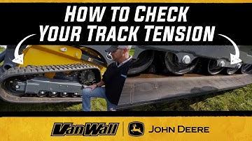 How to Check the Track Tension on Your John Deere Track Loader