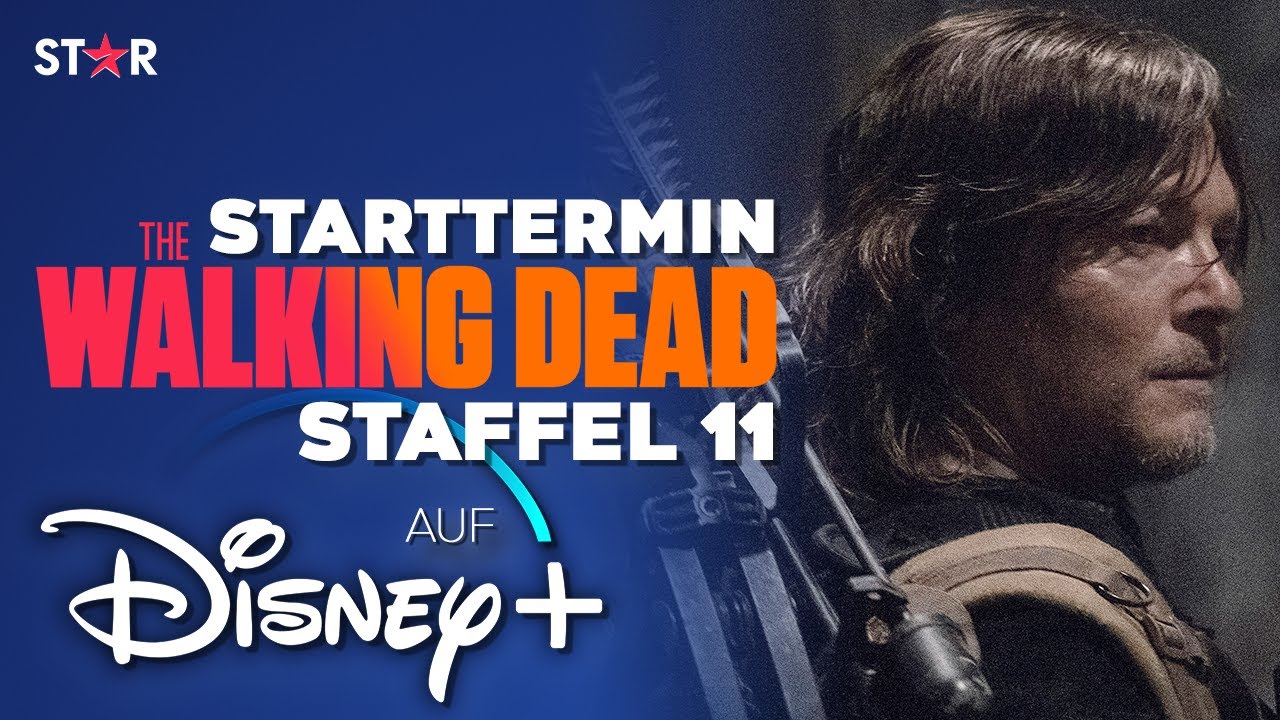 Starttermin: The Walking Dead Staffel 11 auf Disney+ | Disney Plus News
