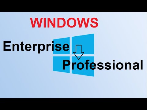 Vidéo: Comment passer de Windows 10 Pro à Entreprise ?