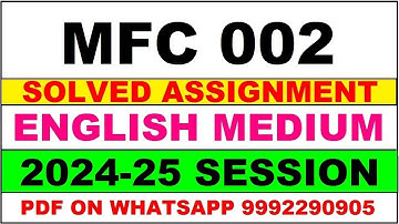 MFC 2 solved assignment 2024-25 | MFC 2 solved assignment in english 2025 | MFC 2 2024-25