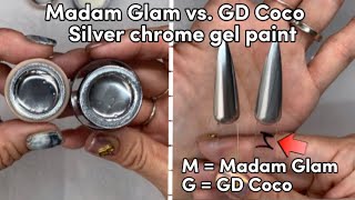 Silver Chrome Paint: Madam Glam vs. GDCoco - Which one is better!?
