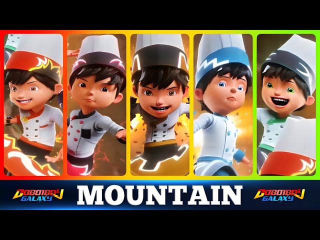 COMIN ROUND THE MOUNTAIN VERSI CHEF BOBOIBOY GALAXY, KESATRIA WINDARA, ETC... class=