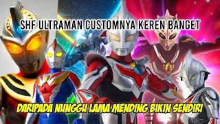 SHF ULTRAMAN BUATAN FANS !! LEBIH BAGUS DARI BANDAI ? - Bahas Shf Ultraman Custom Indonesia screenshot 5